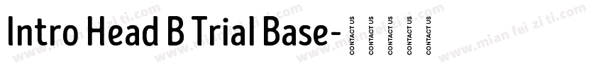 Intro Head B Trial Base字体转换